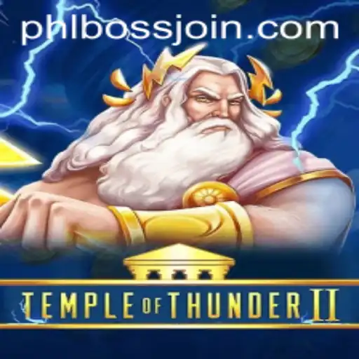 Explore the Thrilling World of TempleofThunderII Featuring the Epic PhlBoss